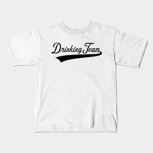 Drinking Team Lettering (Beer / Alcohol / Black) Kids T-Shirt